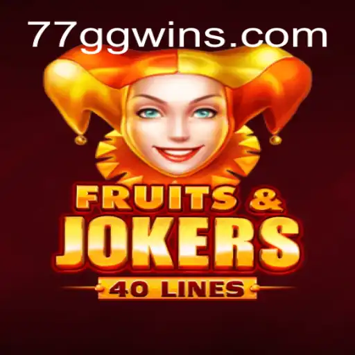 Exploring the Exciting World of FruitsAndJokers40 with 77 GG