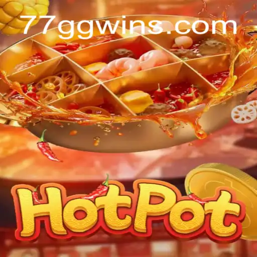 Unveiling the Excitement of Hotpot: The New Game '77 GG'