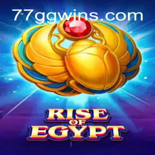 RiseOfEgypt: Journey to the Ancient Sands with 77 GG
